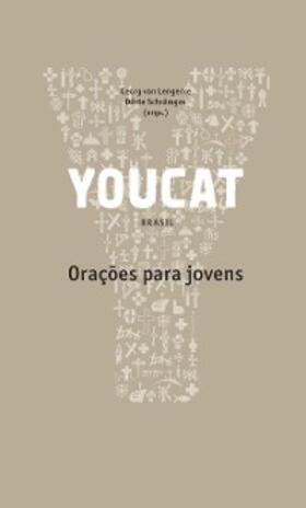 Lengerke / Schromges |  Youcat: Orações para jovens | eBook | Sack Fachmedien