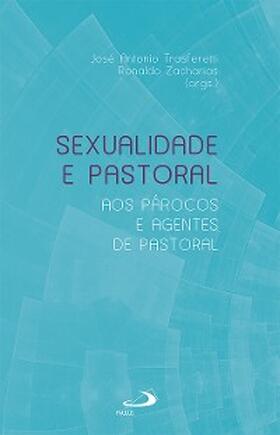 Trasferetti / Zacharias |  Sexualidade e Pastoral | eBook | Sack Fachmedien