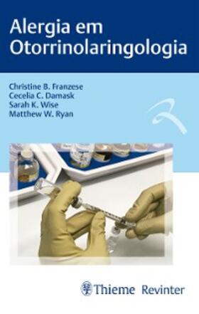 Franzese / Damask / Wise |  Alergia em Otorrinolaringologia | eBook | Sack Fachmedien