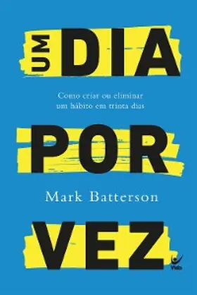 Batterson |  Um dia por vez | eBook | Sack Fachmedien