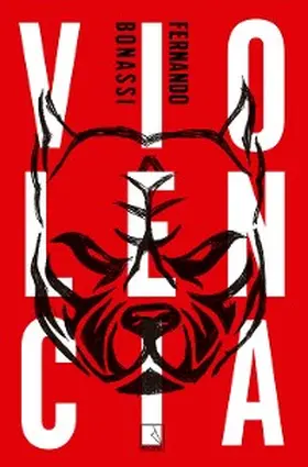 Bonassi |  Violência | eBook | Sack Fachmedien