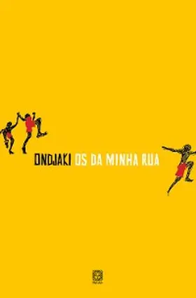 Ondjaki |  Os da minha rua | eBook | Sack Fachmedien