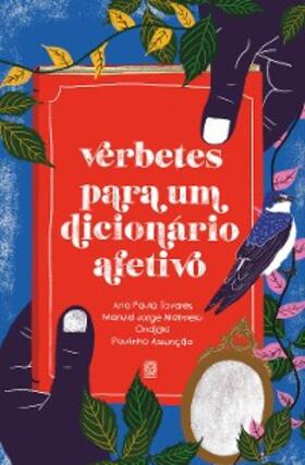 Tavares / Marmelo / Assunção |  Verbetes para um dicionário afetivo | eBook | Sack Fachmedien
