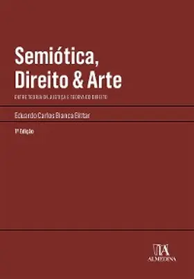 Bittar |  Semiótica, Direito & Arte | eBook | Sack Fachmedien
