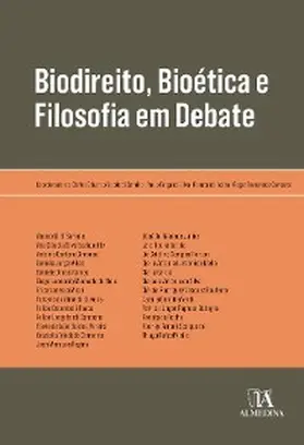 Camillo / Fraga da Silva |  Biodireito, Bioética e Filosofia em Debate | eBook | Sack Fachmedien