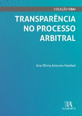 Haddad |  Transparência no processo arbitral | eBook | Sack Fachmedien