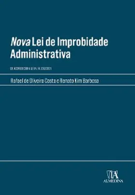 Costa / Barbosa |  Nova Lei de Improbidade Administrativa | eBook | Sack Fachmedien