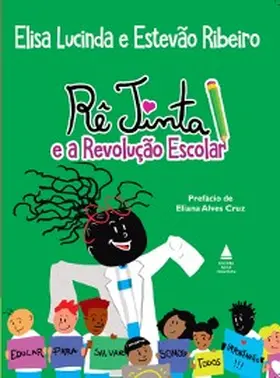 Ribeiro / Lucinda |  Rê tinta e a revolução escolar | eBook | Sack Fachmedien