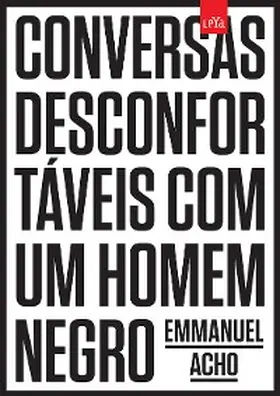 Acho |  Conversas desconfortáveis com um homem negro | eBook | Sack Fachmedien