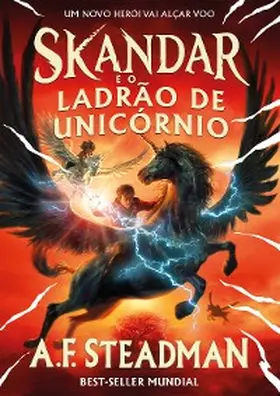 Steadman |  Skandar e o ladrão de unicórnio (Skandar Livro 1) | eBook | Sack Fachmedien