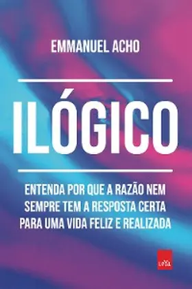 Acho |  Ilógico | eBook | Sack Fachmedien