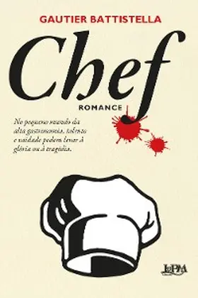Battistella |  Chef | eBook | Sack Fachmedien