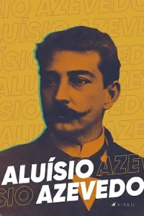 Azevedo |  Aluísio Azevedo | eBook | Sack Fachmedien