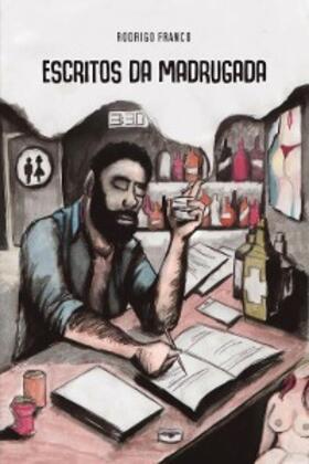 Franco |  Escritos da madrugada | eBook | Sack Fachmedien