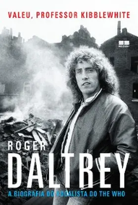 Daltrey |  Valeu, professor Kibblewhite | eBook | Sack Fachmedien