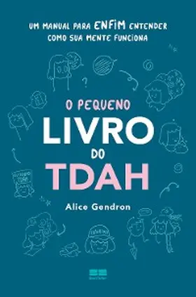 Gendron |  O pequeno livro do TDAH | eBook | Sack Fachmedien