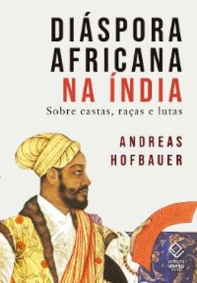 Hofbauer |  Diáspora africana na Índia | eBook | Sack Fachmedien