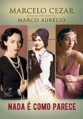 Aurélio / Cezar |  Nada é Como Parece | eBook | Sack Fachmedien