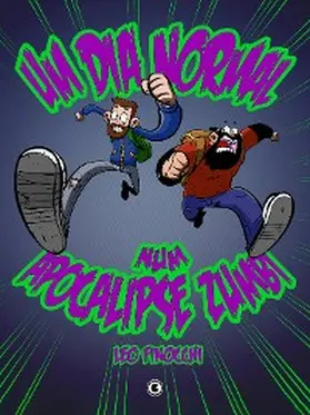 Finocchi |  Um dia normal num apocalipse zumbi | eBook | Sack Fachmedien