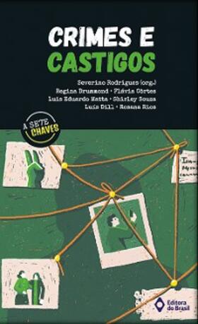 Rodrigues / Drummond / Côrtes |  Crimes e castigos | eBook | Sack Fachmedien