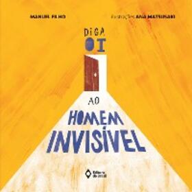 Filho |  Diga oi ao homem invisível | eBook | Sack Fachmedien