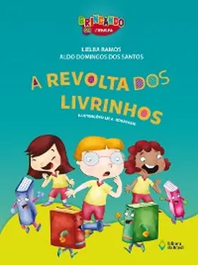 Ramos / Domingues dos Santos |  A revolta dos livrinhos | eBook | Sack Fachmedien