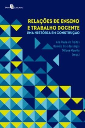Freitas / Anjos / Moretto |  Relações de ensino e trabalho docente | eBook | Sack Fachmedien