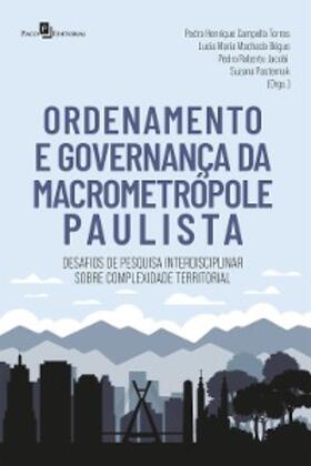 Torres / Bógus / Jacobi |  Ordenamento e Governança da Macrometrópole Paulista | eBook | Sack Fachmedien