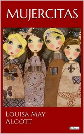 Alcott |  MUJERCITAS | eBook | Sack Fachmedien