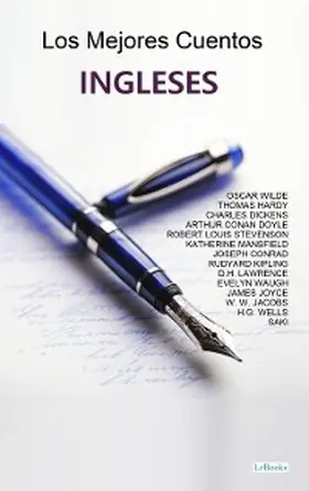 Wilde / Waugh / Joyce |  Los Mejores Cuentos Ingleses | eBook | Sack Fachmedien