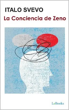 Svevo |  La conciencia de Zeno - Svevo | eBook | Sack Fachmedien