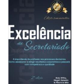 D´Elia / Amorim / Sita |  Excelência no secretariado | eBook | Sack Fachmedien
