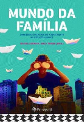 Bedoian / Chakur / Leopoldo |  Mundo da família | eBook | Sack Fachmedien