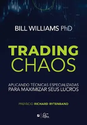 Williams |  Trading Chaos | eBook | Sack Fachmedien