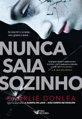 Donlea |  Nunca saia sozinho | eBook | Sack Fachmedien