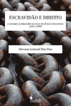 Paes | Escravidão e Direito | E-Book | sack.de