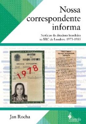 Rocha |  Nossa correspondente informa | eBook | Sack Fachmedien