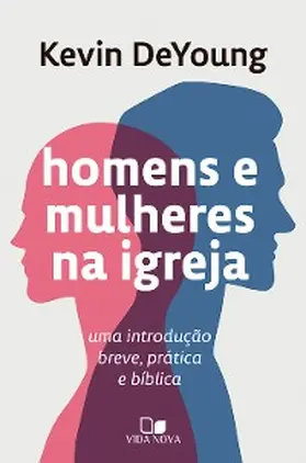 Deyoung |  Homens e mulheres na igreja | eBook | Sack Fachmedien