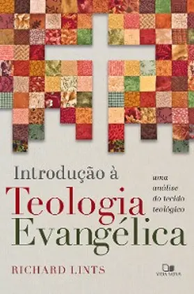 Lints |  Introdução à teologia evangélica | eBook | Sack Fachmedien