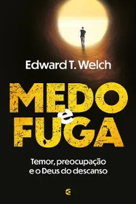 Welch |  Medo e fuga | eBook | Sack Fachmedien