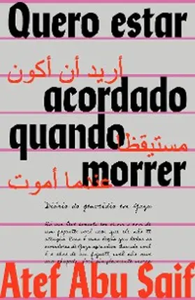 Saif | Quero estar acordado quando morrer | E-Book | www2.sack.de