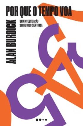 Burdick | Por que o tempo voa | E-Book | sack.de