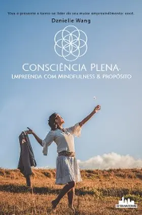 Wang |  Consciência Plena | eBook | Sack Fachmedien