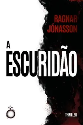Jónasson |  A Escuridão | eBook | Sack Fachmedien