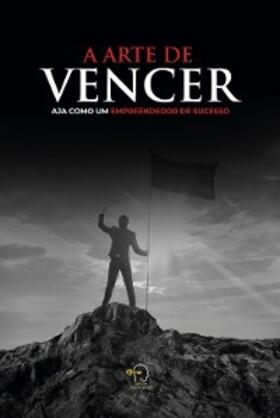 Vale / Moreau / Oliveira |  A arte de vencer | eBook | Sack Fachmedien