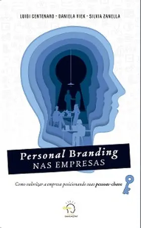 Viek / Centenaro / Zanella |  Personal branding nas empresas | eBook | Sack Fachmedien