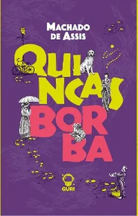 Assis / Emediato | Quincas Borba | Edição acessível com descrição de imagens | E-Book | sack.de