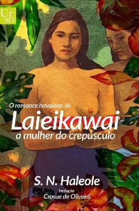 Haleole |  O romance de Laieikawai | eBook | Sack Fachmedien