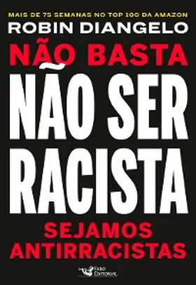 Diangelo |  Não basta não ser racista | eBook | Sack Fachmedien