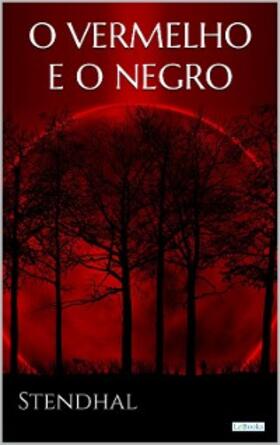 Stendhal |  O Vermelho e o Negro | eBook | Sack Fachmedien